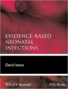 ENVIDENCE- BASED NEONATAL INFECTIONS